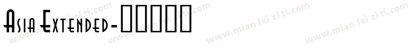 Asia Extended字体转换